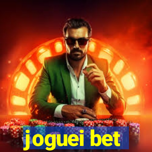 joguei bet